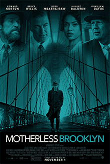 Joe Webb's movie reviews of 2020: Motherless Brooklyn