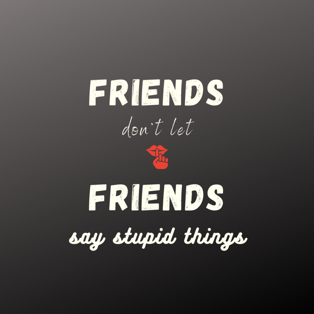stupid things