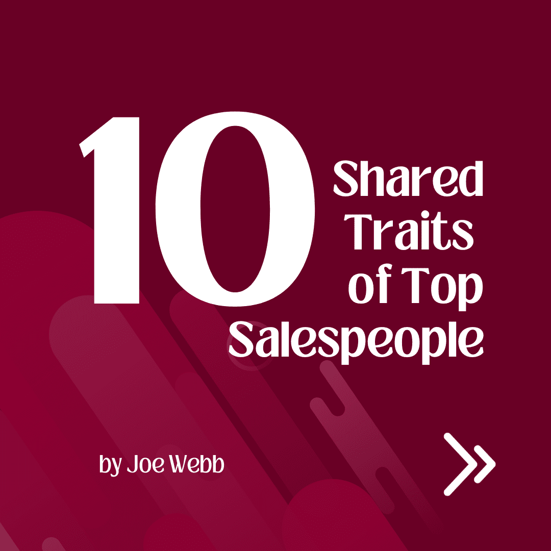 10 Shared Traits Of Top Salespeople