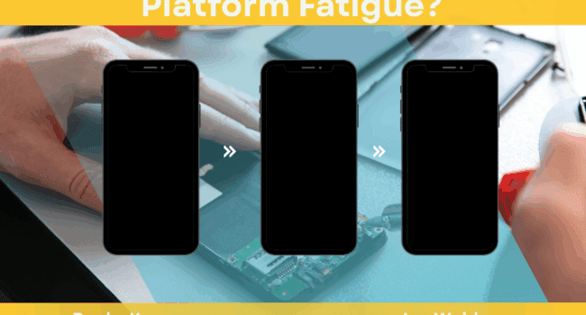 platform fatigue